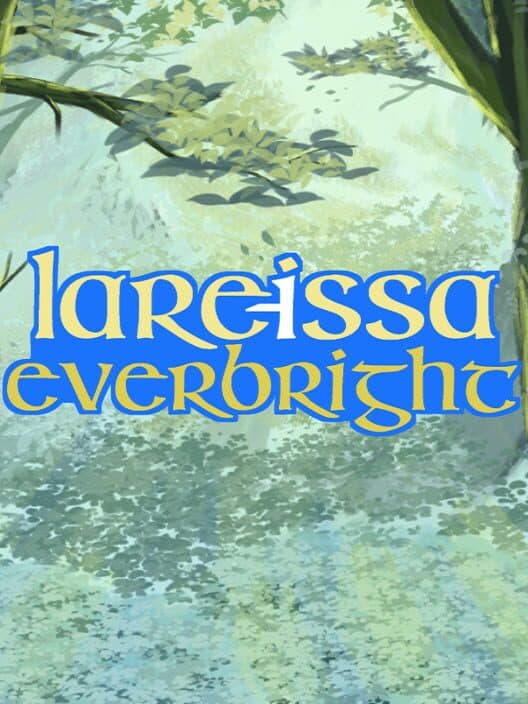 Обложка Lareissa Everbright