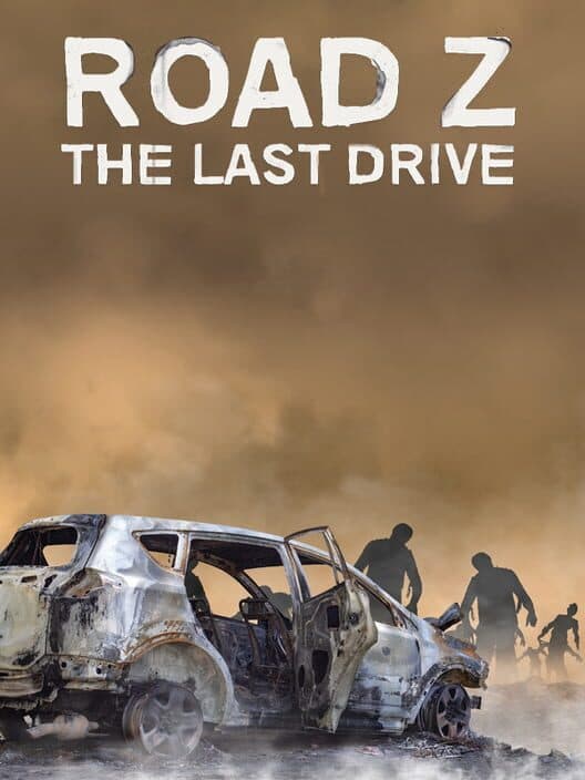 Обложка Road Z : The Last Drive