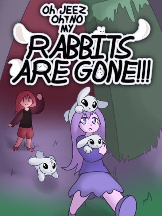 Обложка Oh Jeez, Oh No, My Rabbits Are Gone!