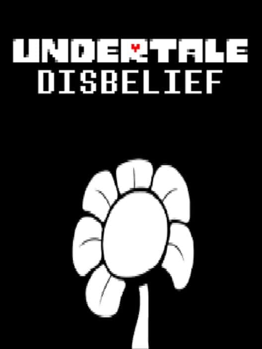 Обложка Undertale: Disbelief