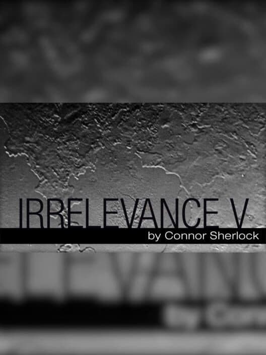 Обложка Irrelevance V