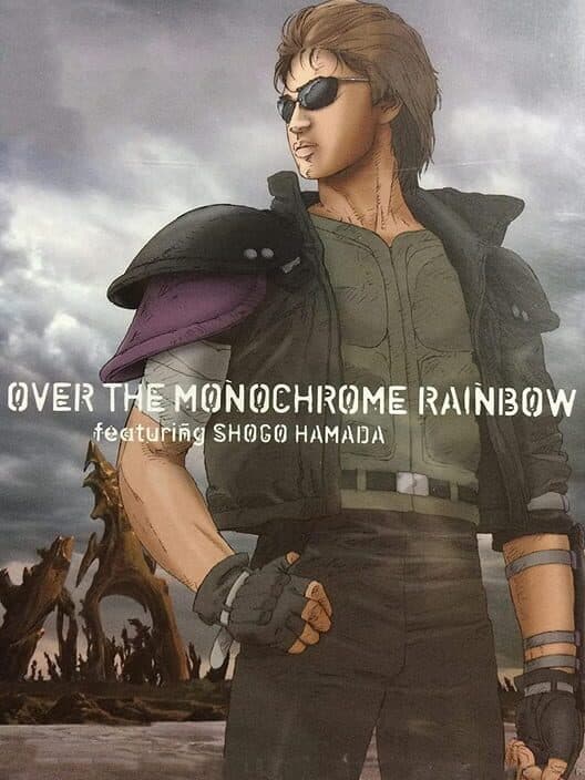 Обложка Over the Monochrome Rainbow featuring Shogo Hamada