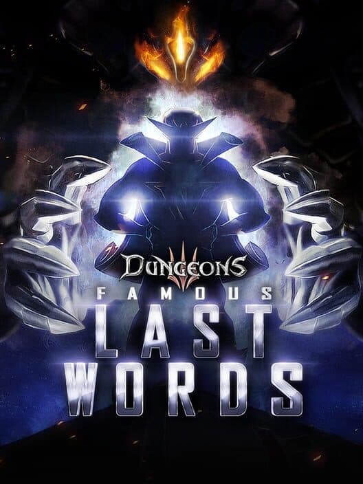 Обложка Dungeons 3: Famous Last Words