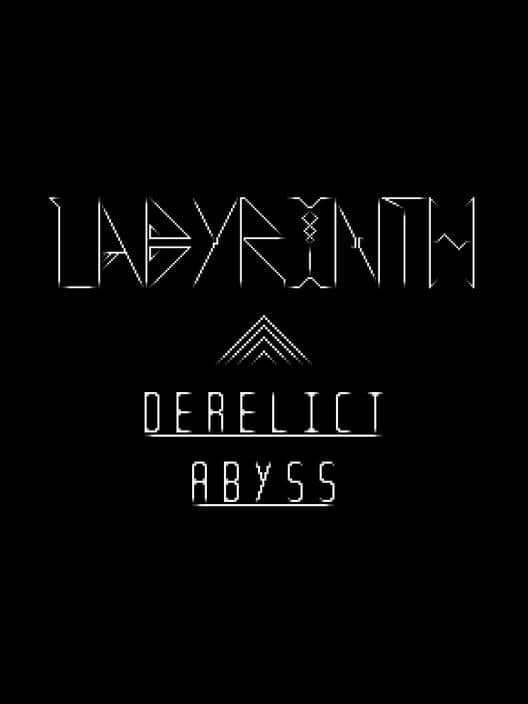 Обложка Labyrinth: Derelict Abyss