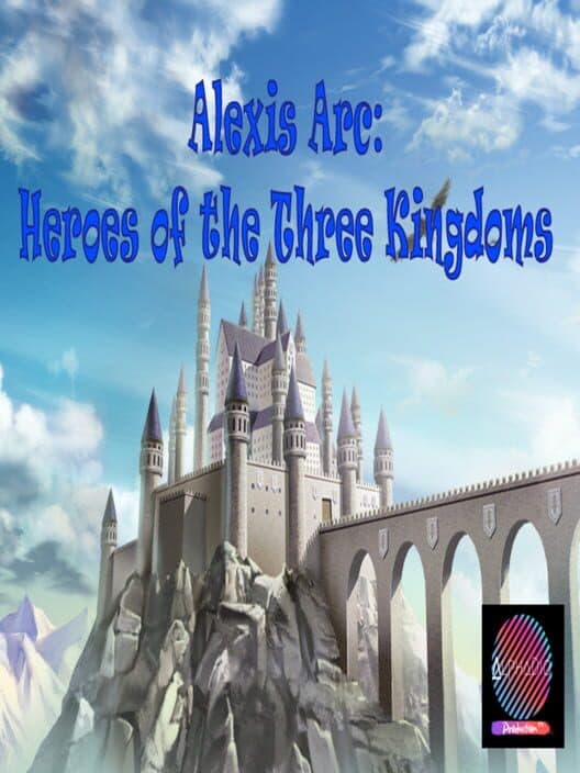 Обложка Alexis Arc: Heroes of the Three Kingdoms