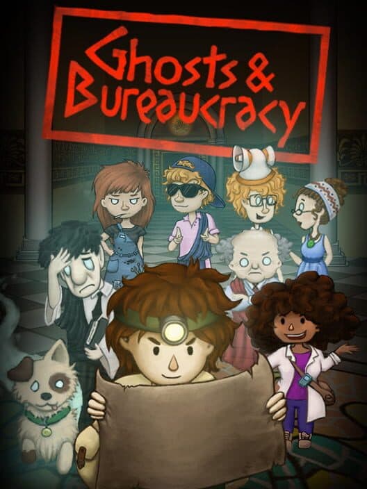 Обложка Ghosts and Bureaucracy