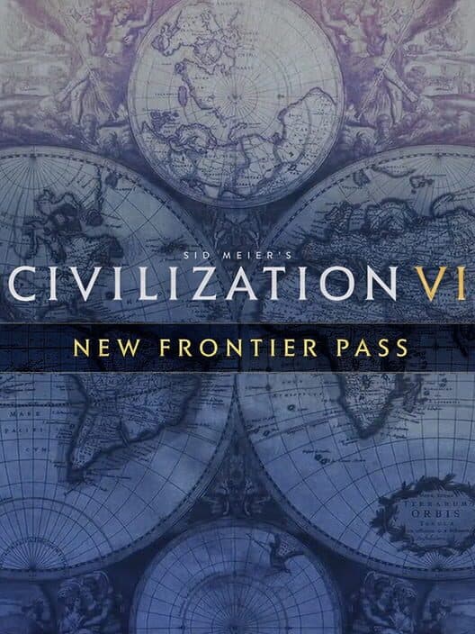 Обложка Sid Meier's Civilization VI: New Frontier Pass