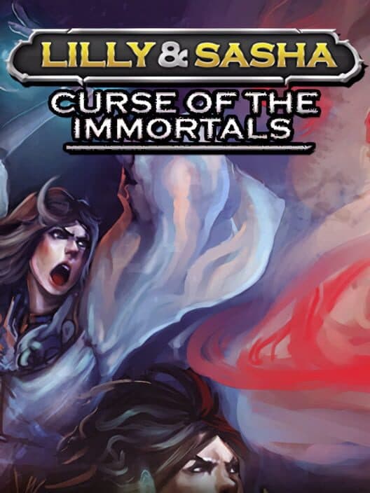 Обложка Lilly and Sasha: Curse of the Immortals