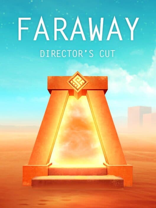 Обложка Faraway: Director's Cut