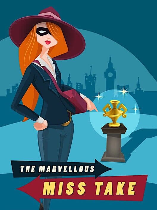 Обложка The Marvellous Miss Take