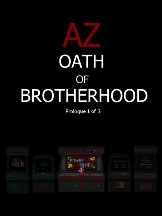 Обложка AZ: Oath of Brotherhood Prologue 1