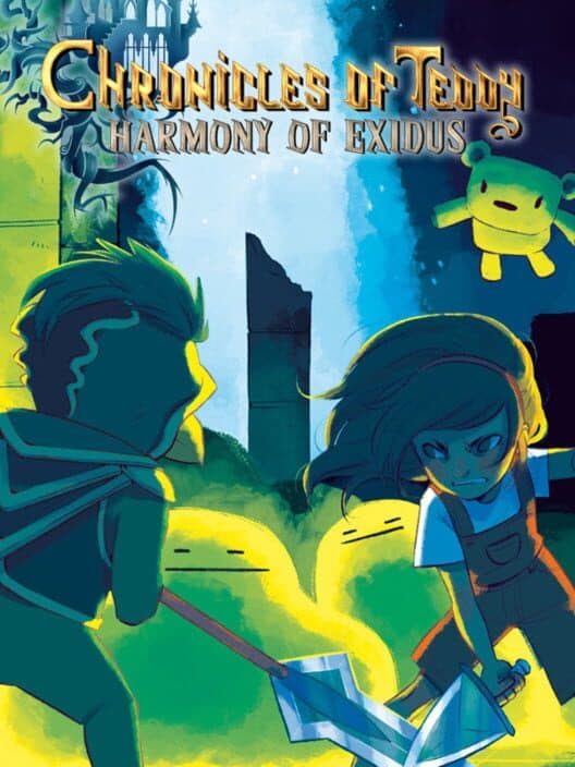 Обложка Chronicles of Teddy: Harmony of Exidus
