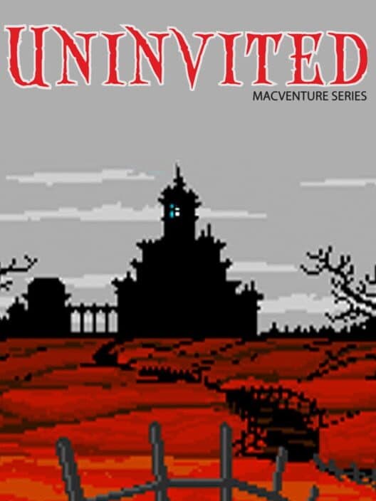 Обложка Uninvited: MacVenture Series
