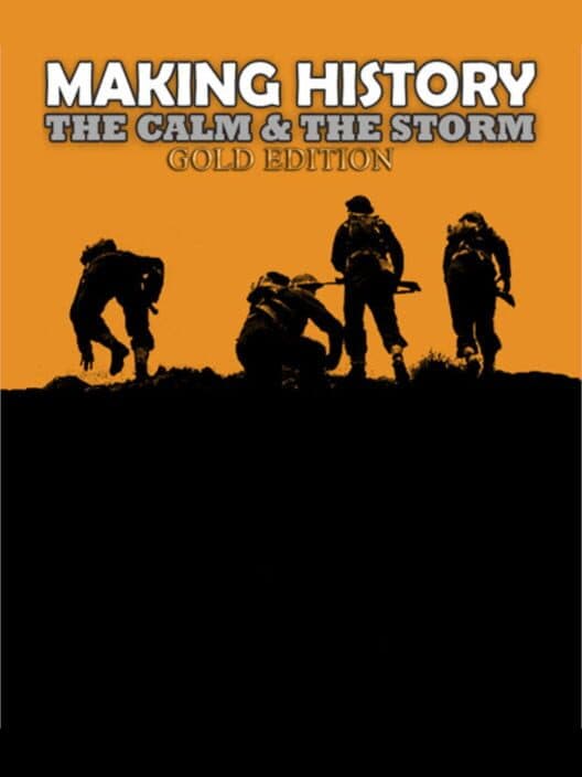 Обложка Making History: The Calm & the Storm - Gold Edition