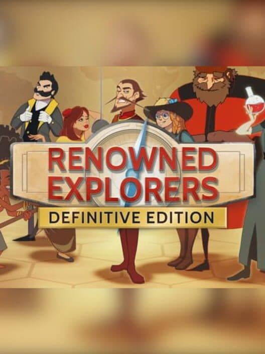 Обложка Renowned Explorers: Definitive Edition