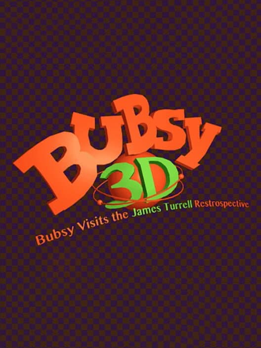 Обложка Bubsy 3D: Bubsy Visits the James Turrell Retrospective