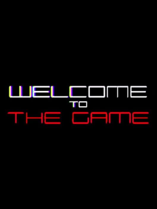 Обложка Welcome to the Game