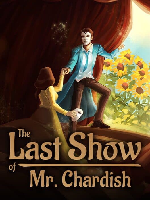 Обложка The Last Show of Mr. Chardish