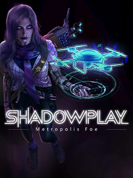 Обложка Shadowplay: Metropolis Foe
