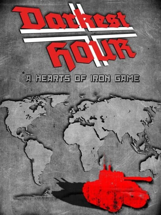 Обложка Darkest Hour: A Hearts of Iron Game