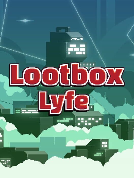 Обложка Lootbox Lyfe