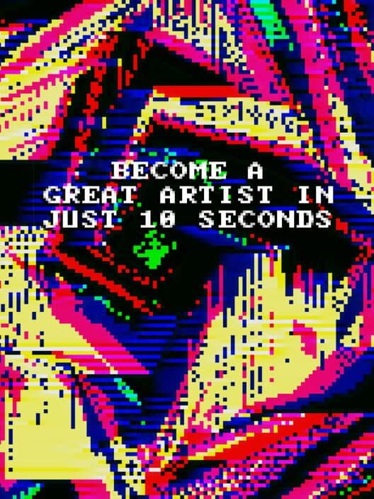 Обложка Become a Great Artist in Just 10 Seconds