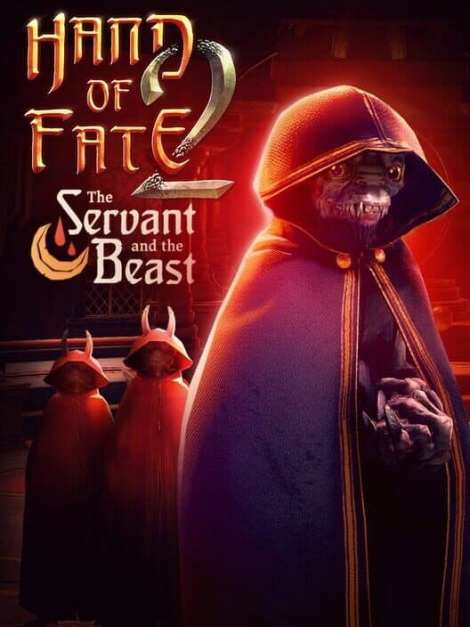 Обложка Hand of Fate 2: The Servant and the Beast