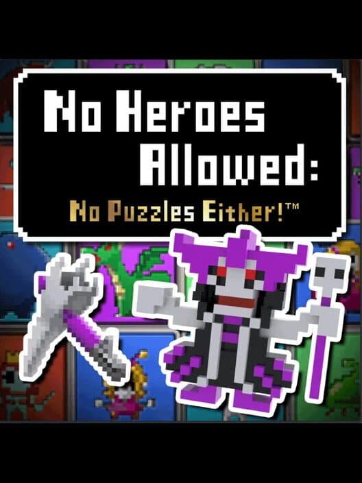 Обложка No Heroes Allowed: No Puzzles Either!