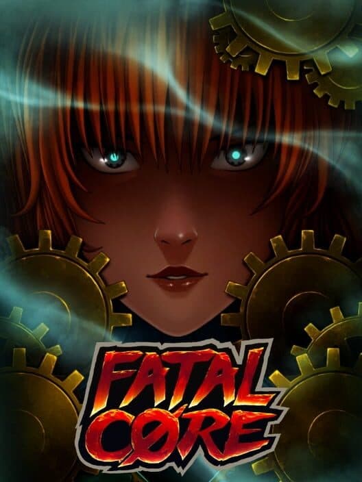 Обложка Fatal Core