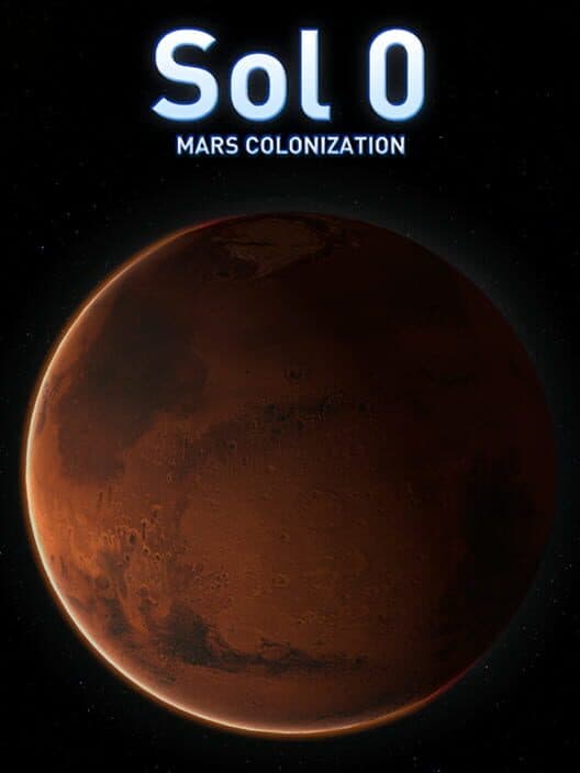 Обложка Sol 0: Mars Colonization