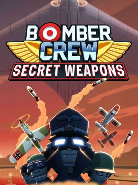 Обложка Bomber Crew: Secret Weapons