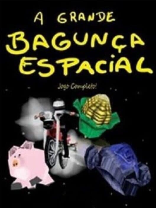 Обложка A Grande Bagunça Espacial: The Big Space Mess