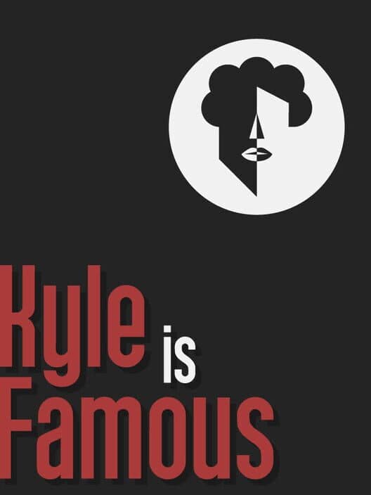 Обложка Kyle is Famous