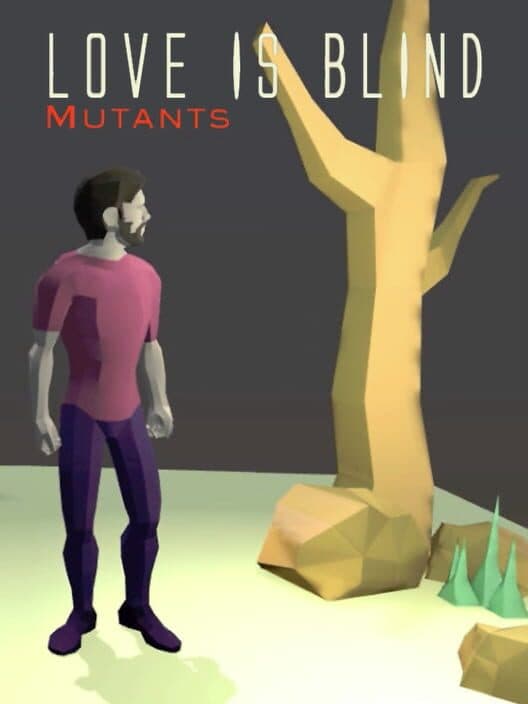 Обложка Love is Blind: Mutants