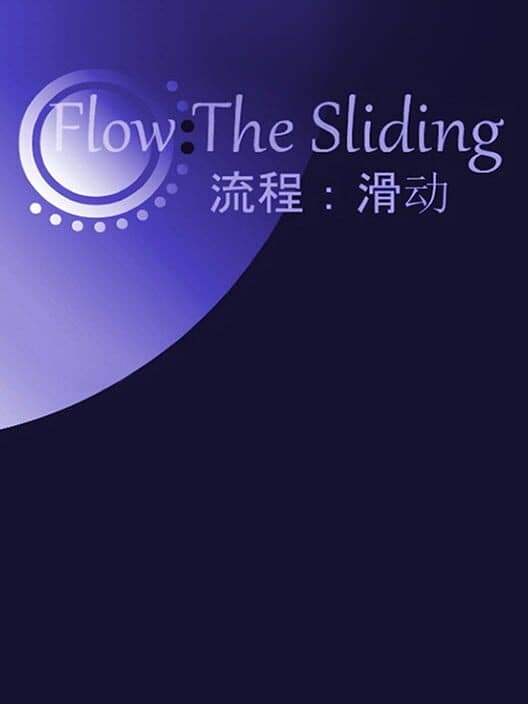 Обложка Flow: The Sliding