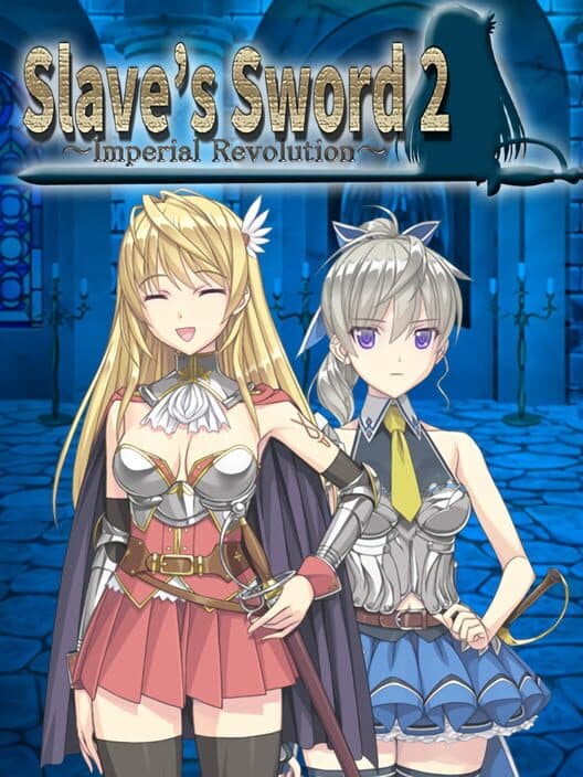 Обложка Slave's Sword 2 ~Imperial Revolution~