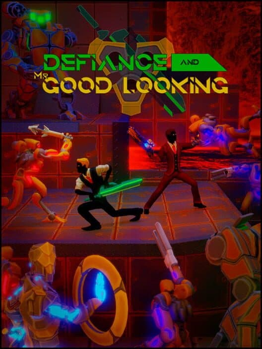 Обложка Defiance & Mr. Good Looking
