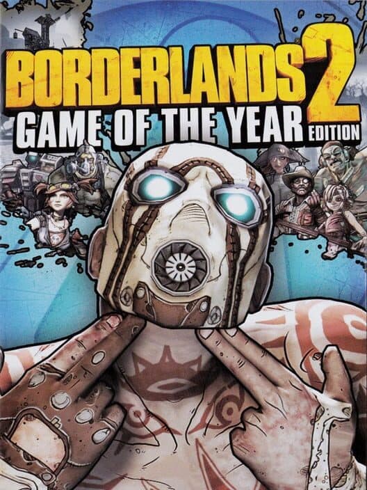 Обложка Borderlands 2: Game of the Year Edition