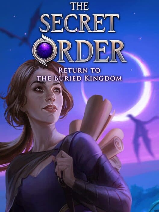 Обложка The Secret Order: Return to the Buried Kingdom