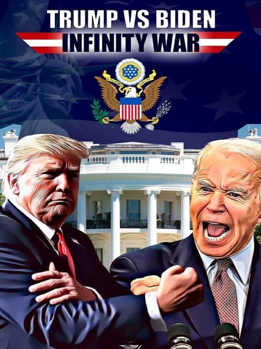 Обложка Trump vs Biden: Infinity war