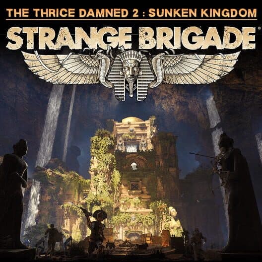 Обложка Strange Brigade: The Thrice Damned 2 - The Sunken Kingdom