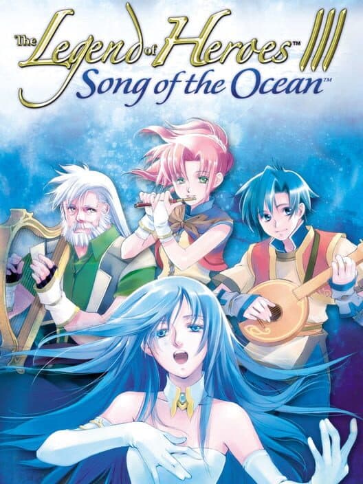 Обложка The Legend of Heroes III: Song of the Ocean