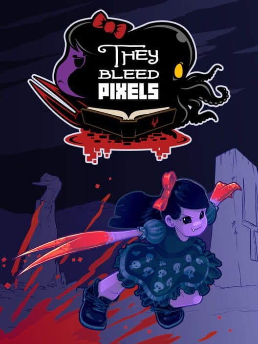 Обложка They Bleed Pixels
