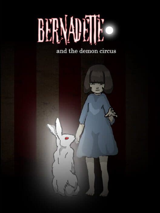 Обложка Bernadette and the Demon Circus