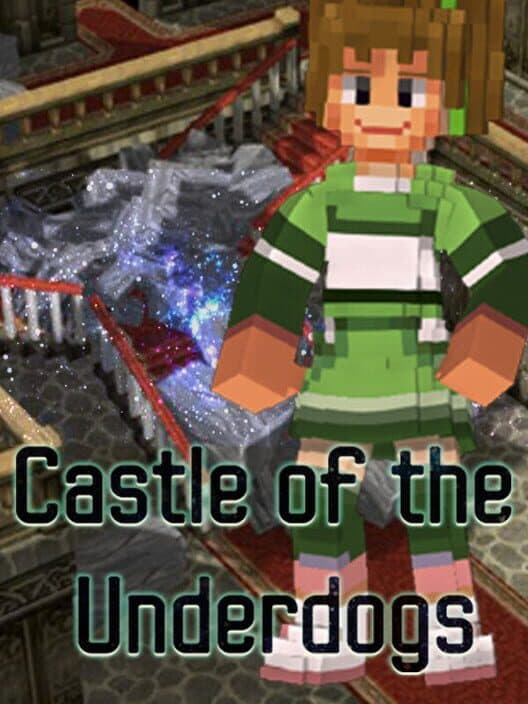 Обложка Castle of the Underdogs