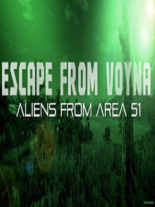 Обложка Escape from Voyna: Aliens from Area 51
