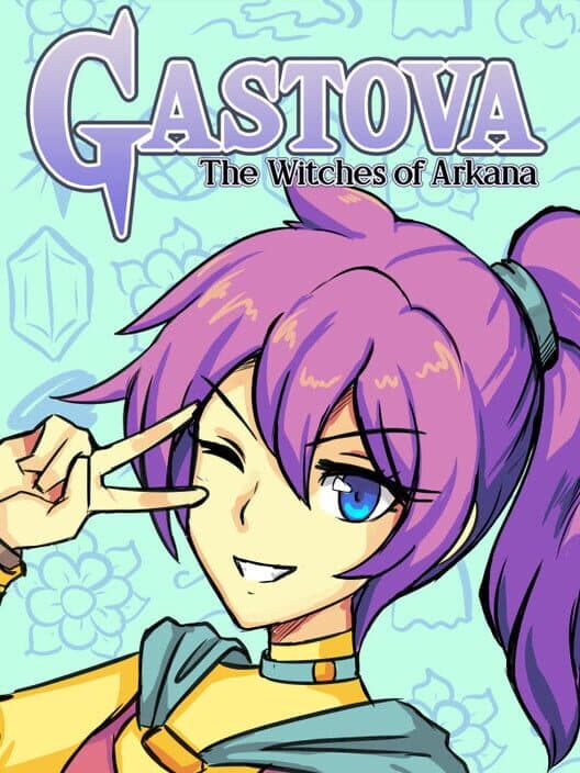 Обложка Gastova: The Witches of Arkana