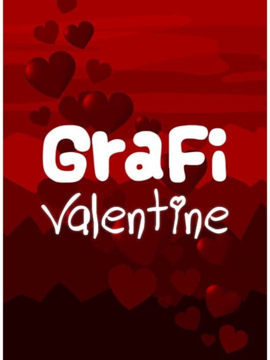 Обложка GraFi Valentine