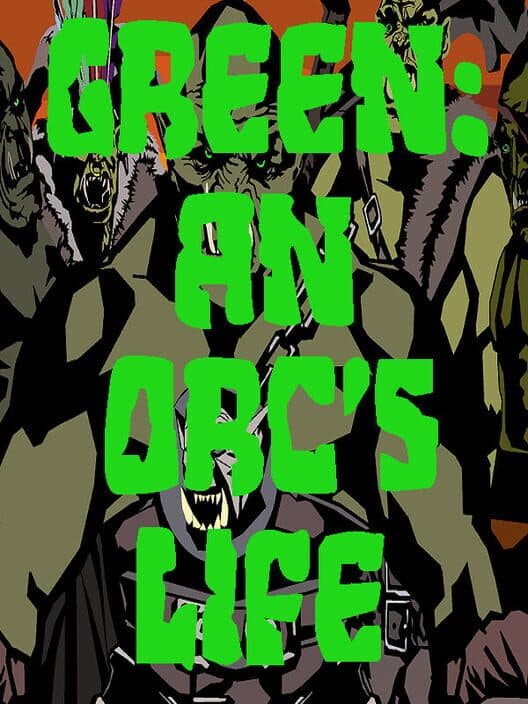 Обложка Green: An Orc's Life