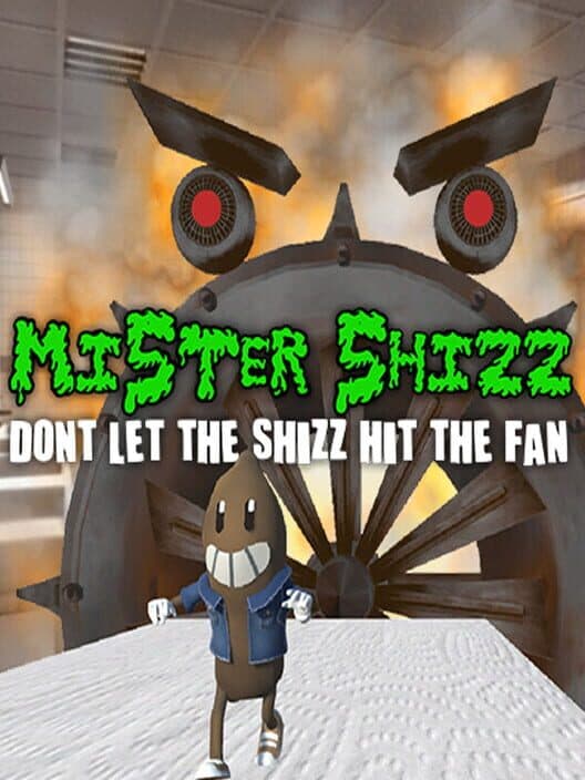 Обложка Mister Shizz: Don't Let the Shizz Hit the Fan!